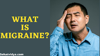 What is migraine in Hindi