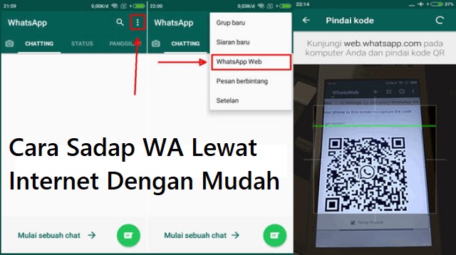  Kini sudah tidak bisa lagi dipungkiri bahwa WhatsApp merupakan aplikasi chatting online y Cara Sadap WA Lewat Internet Terbaru