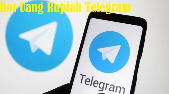 Bot Uang Rupiah Telegram