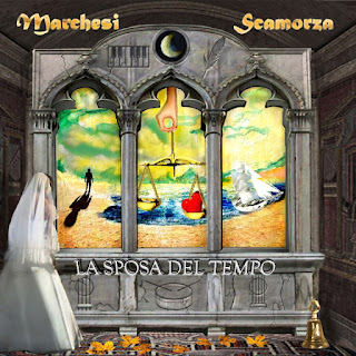 Marchesi Scamorza "La Sposa Del Tempo" 2012 Italy Prog Rock