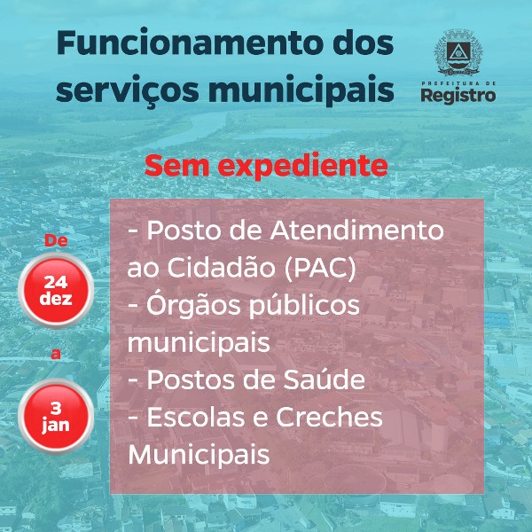 Funcionamento dos serviços municipais de Registro-SP durante o recesso de final de ano