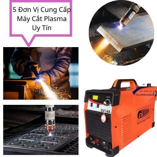 5 Đơn Vị Cung Cấp Máy Cắt Plasma Uy Tín