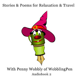 Stories & Poems for Relaxation & Travel with Penny Wobbly of WobblingPen 2