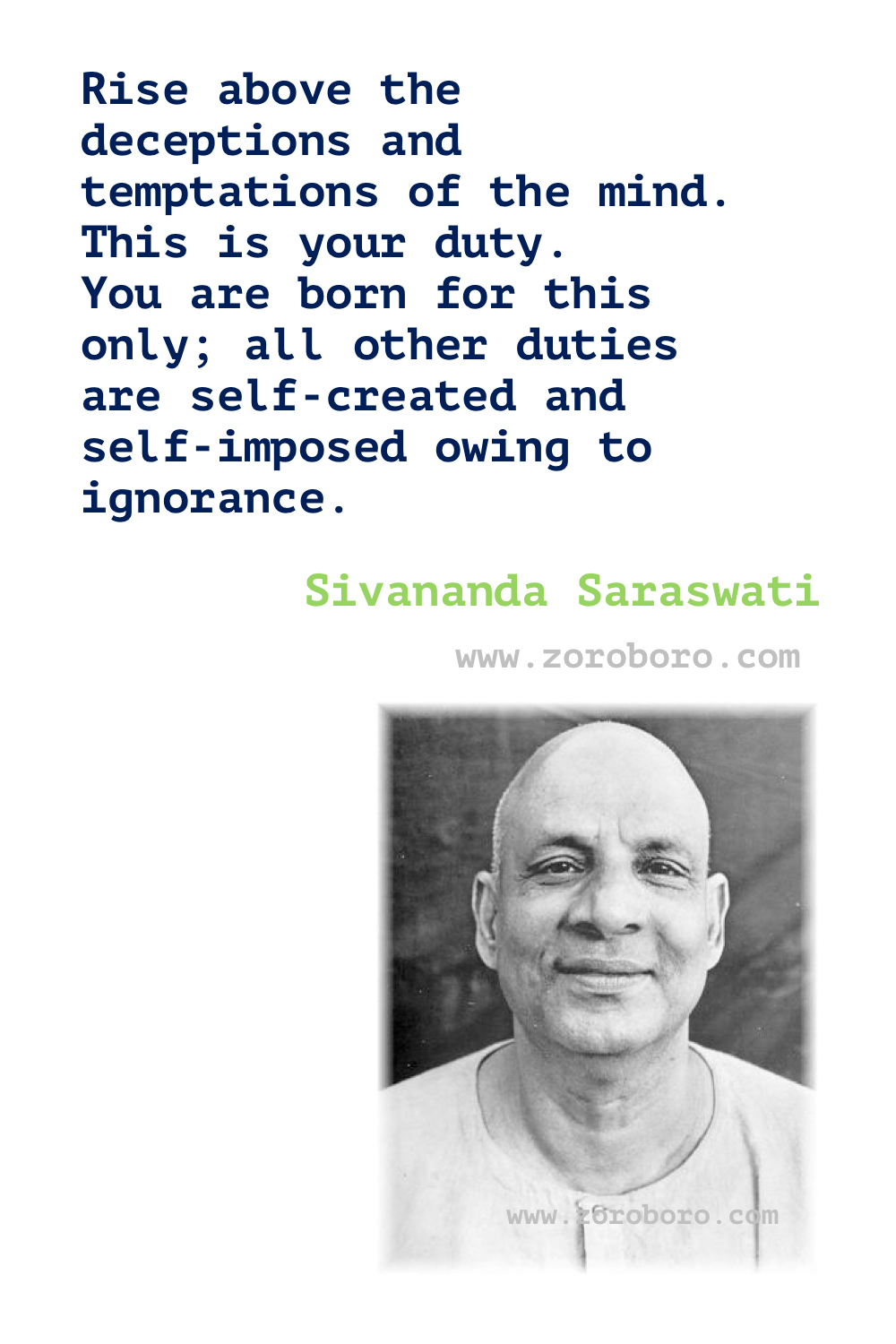 Swami Sivananda Quotes. Sivananda Saraswati Teachings. Sivananda Thought Power Quotes. Sivananda Saraswati Inspirational Quotes. Swami Sivananda Saraswati, Sivananda Bliss,Sivananda Desire Quotes, Sivananda Giving Quotes, Sivananda Heart Quotes, Sivananda Meditation Quotes, Sivananda Yoga Quotes & Spiritual Quotes. Swami Sivananda Saraswati