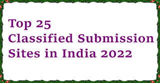 Top 25 Classified Submission Sites in India 2022