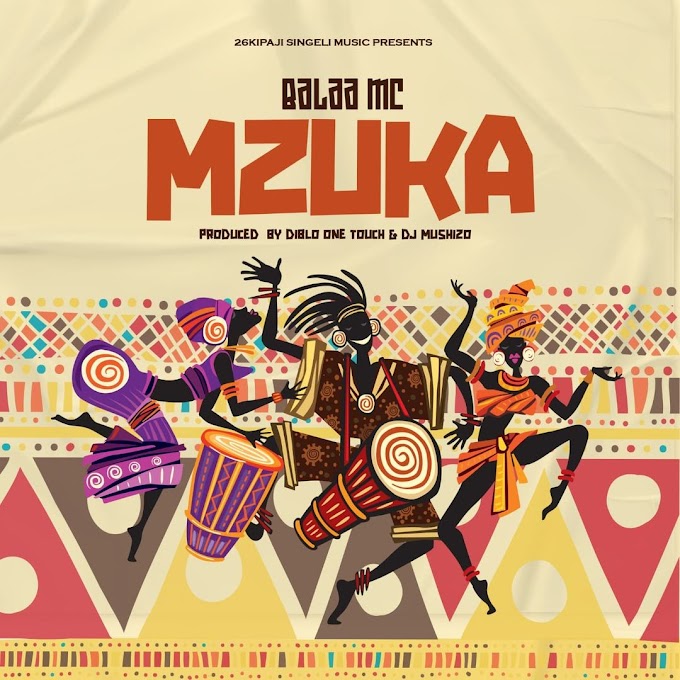 AUDIO | Balaa Mc - Mzuka | mp3 Download