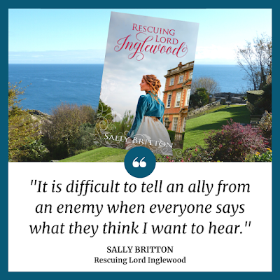 Quote from Rescuing Lord Inglewood by Sally Britton with book cover and background of greenery overlooking sea