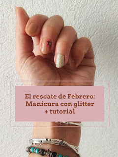 El rescate de Febrero 2022: Manicura con glitter + tutorial en vídeo