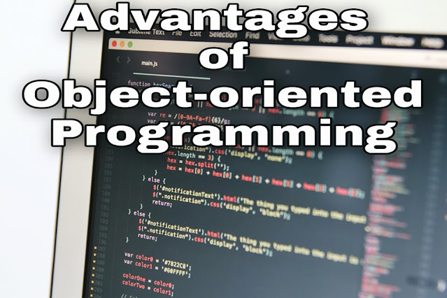 What are the advantages of Object-oriented programming (Answer)
