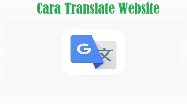 Cara Translate Website
