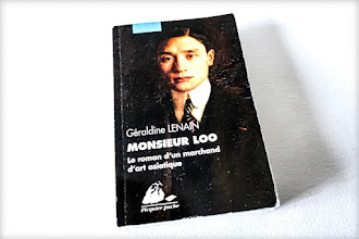 Lundi Librairie : Monsieur Loo, le roman d’un marchand d’art asiatique - Géraldine Lenain 