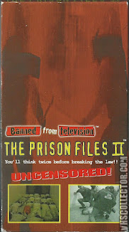 BANNED FROM TELEVISION   PRISON FILES   VOL 2