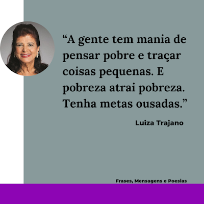 Frases de Motivação - Luiza Trajano