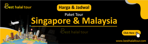 Paket Tour Singapore dan Malaysia