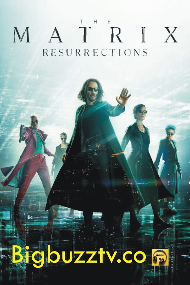 Free Download The Matrix Resurrections (2021)