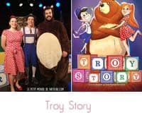 spectacle enfant Troy Story