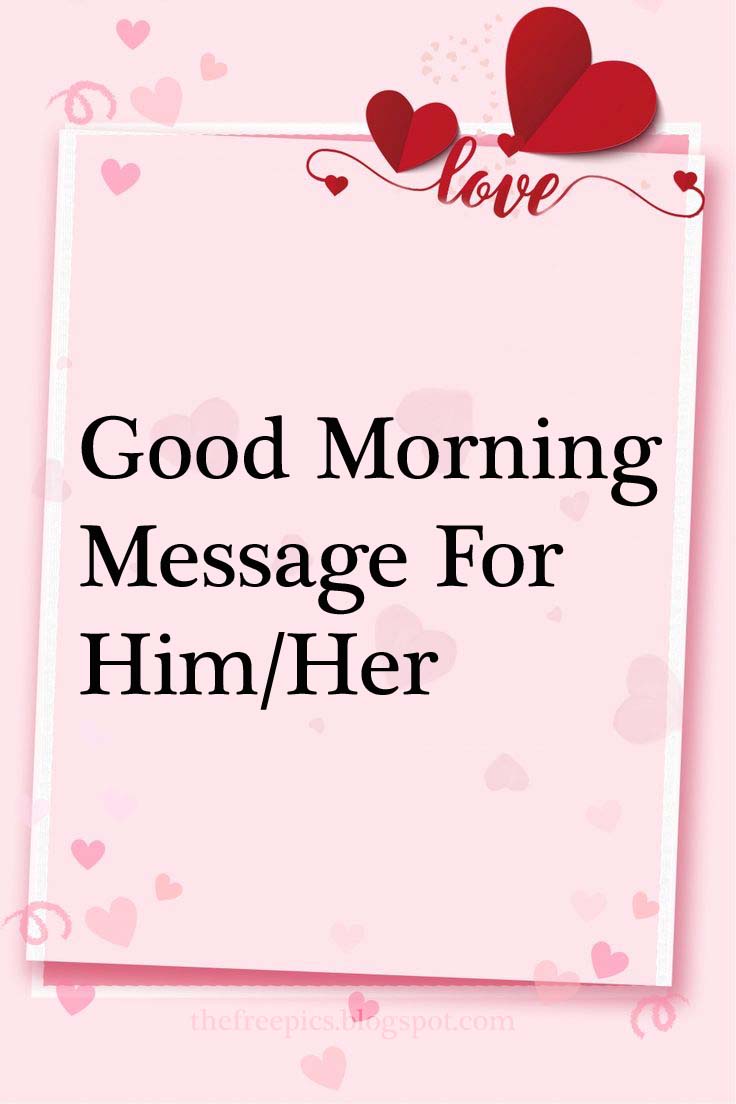 good morning message to make her fall in love