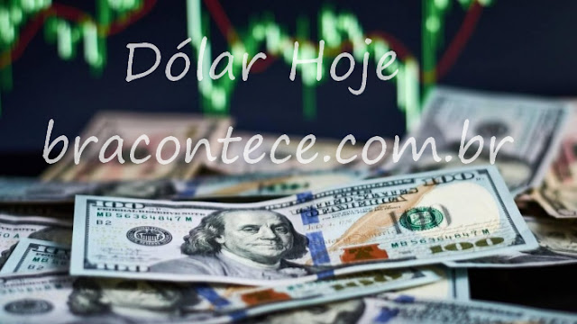 Valor do Dólar hoje