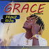  [Music] Prinz Elijay - Grace (prod. Yungking) #Arewapublisize