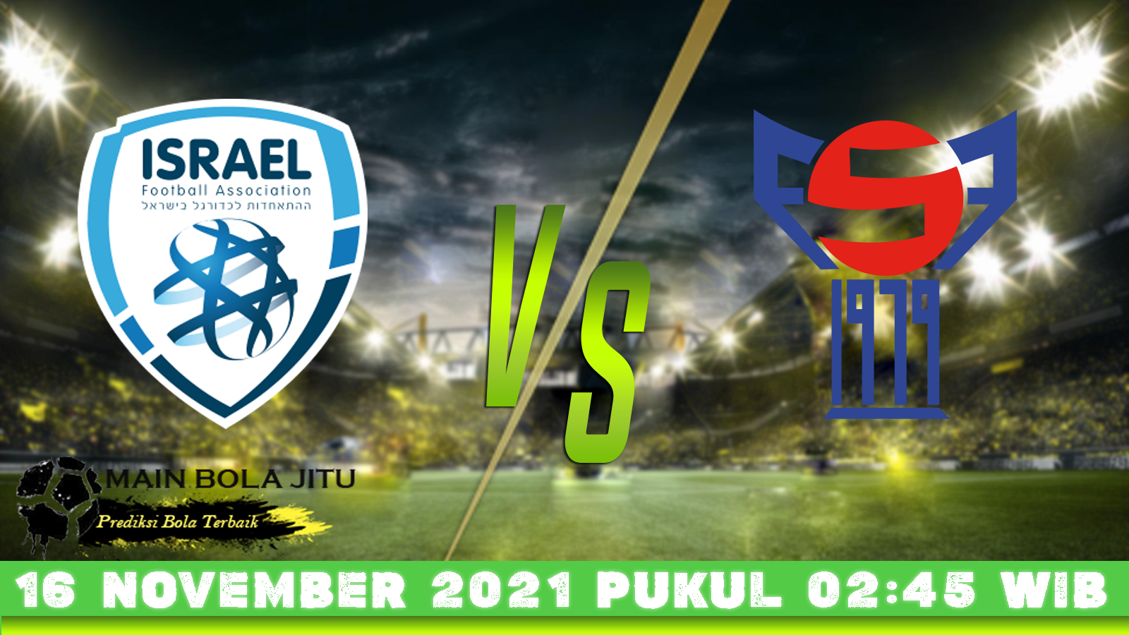 Prediksi Skor Israel Vs Kepulauan Faroe