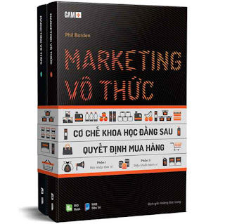 Marketing Vô Thức - Cơ Chế Khoa Học Đằng Sau Quyết Định Mua Hàng (Gồm 2 Phần) ebook PDF EPUB AWZ3 PRC MOBI