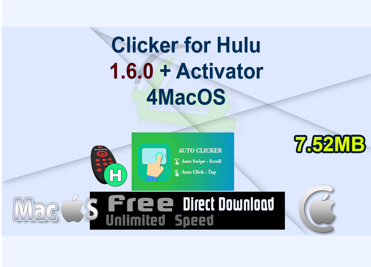 Clicker for Hulu 1.6.0 + Activator 4MacOS