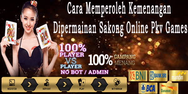 Cara Memperoleh Kemenangan Dipermainan Sakong Online Pkv Games