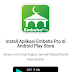 Yuks Install Aplikasi EmbehaPro, Dapatkan di Google Play Store