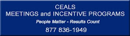 CEALS Meetings and Incentive Programs