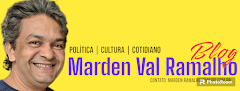 NO BLOG DO MARDEN RAMALHO TEM POLÍTICA, CULTURA E COTIDIANO