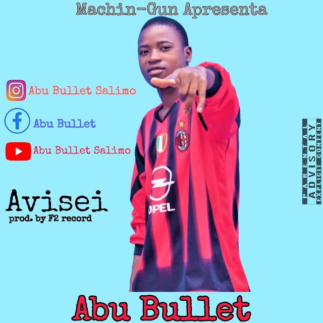 Abu Bullet - Avisei(Prod By F2 Records) Trap[2022]