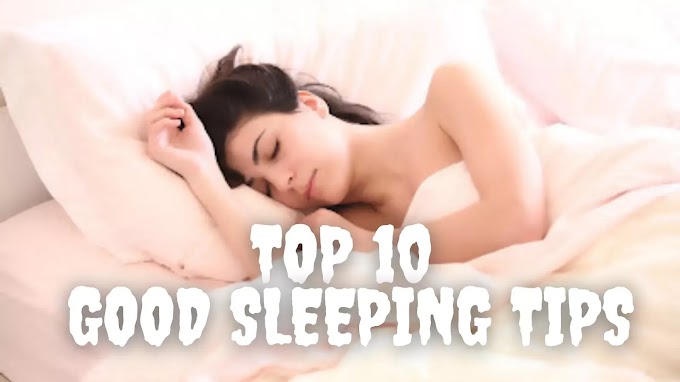 Top 10 good sleeping tips నిద్ర రాకపోవడానికి  కారణాలు మరియు మంచి నిద్రకోసం టాప్ 10 గుడ్ స్లీపింగ్ టిప్స్