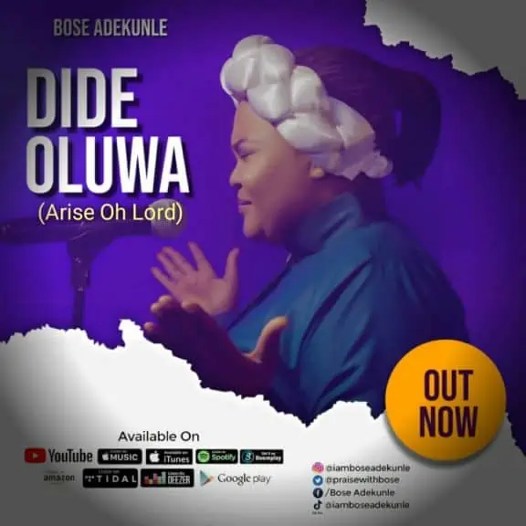 Bose Adekunle - Dide Oluwa Lyrics