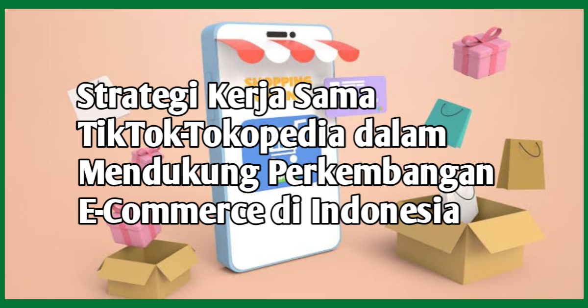 Strategi Kerja Sama TikTok