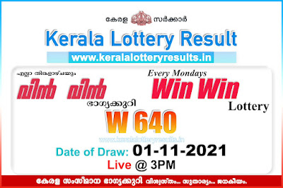 live-kerala-lottery-result-01-11-2021-win-win-w-640-results-today-keralalotteryresults.in