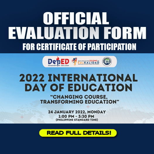 January 24 | DepEd Official Certificate of Participation Evaluation Form  | International Day of Education 2022
