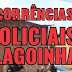 OCORRÊNCIAS POLICIAIS DE ALAGOINHAS E REGIÃO DESTA TERÇA-FEIRA (26/09)