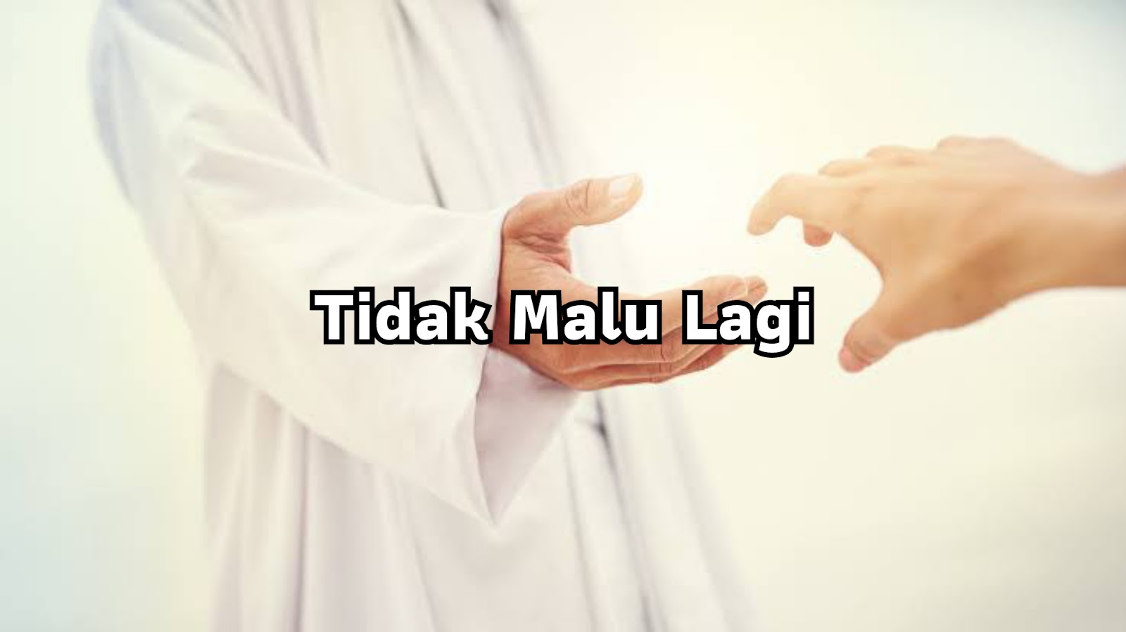 Tidak Malu Lagi