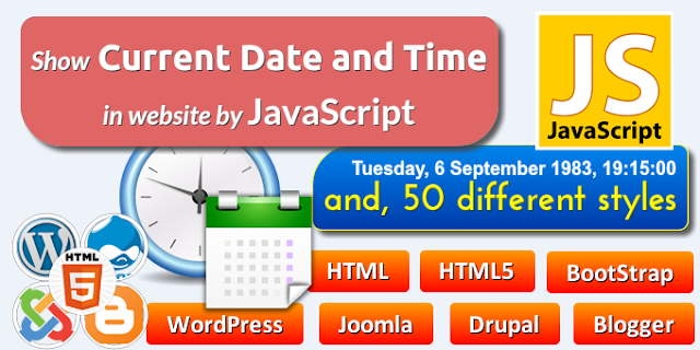 Current Date and Time (50 Formats) by JavaScript