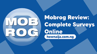 Mobrog Review: Get Paid to Complete Surveys Online