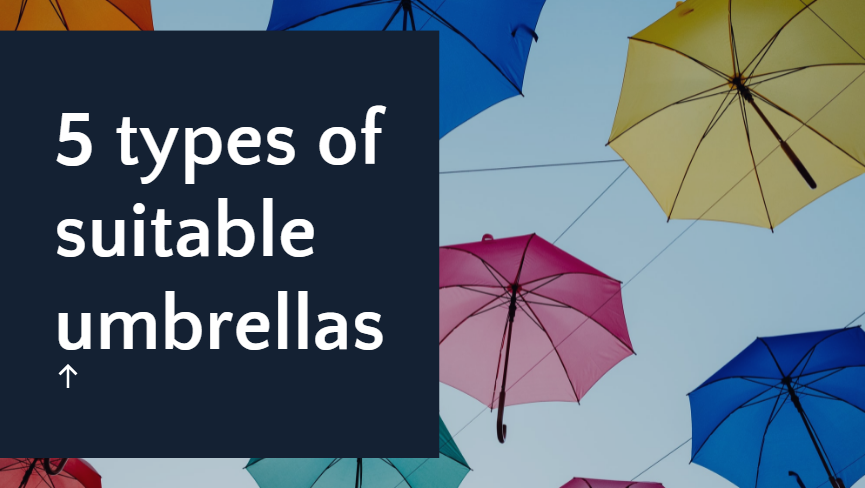 5 types of suitable umbrellas