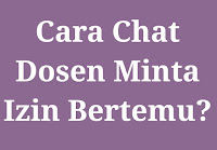 Contoh Chat Dosen untuk Bertemu