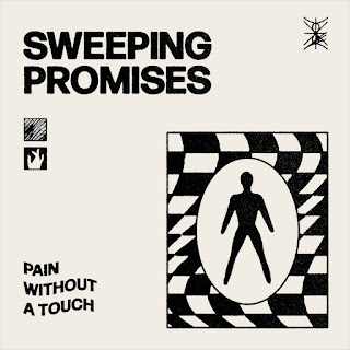Sweeping Promises - Pain Without A Touch