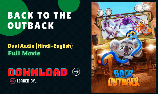 Back to the Outback (2021) full Movie watch online download in bluray 480p, 720p, 1080p hdrip Tamilrockers