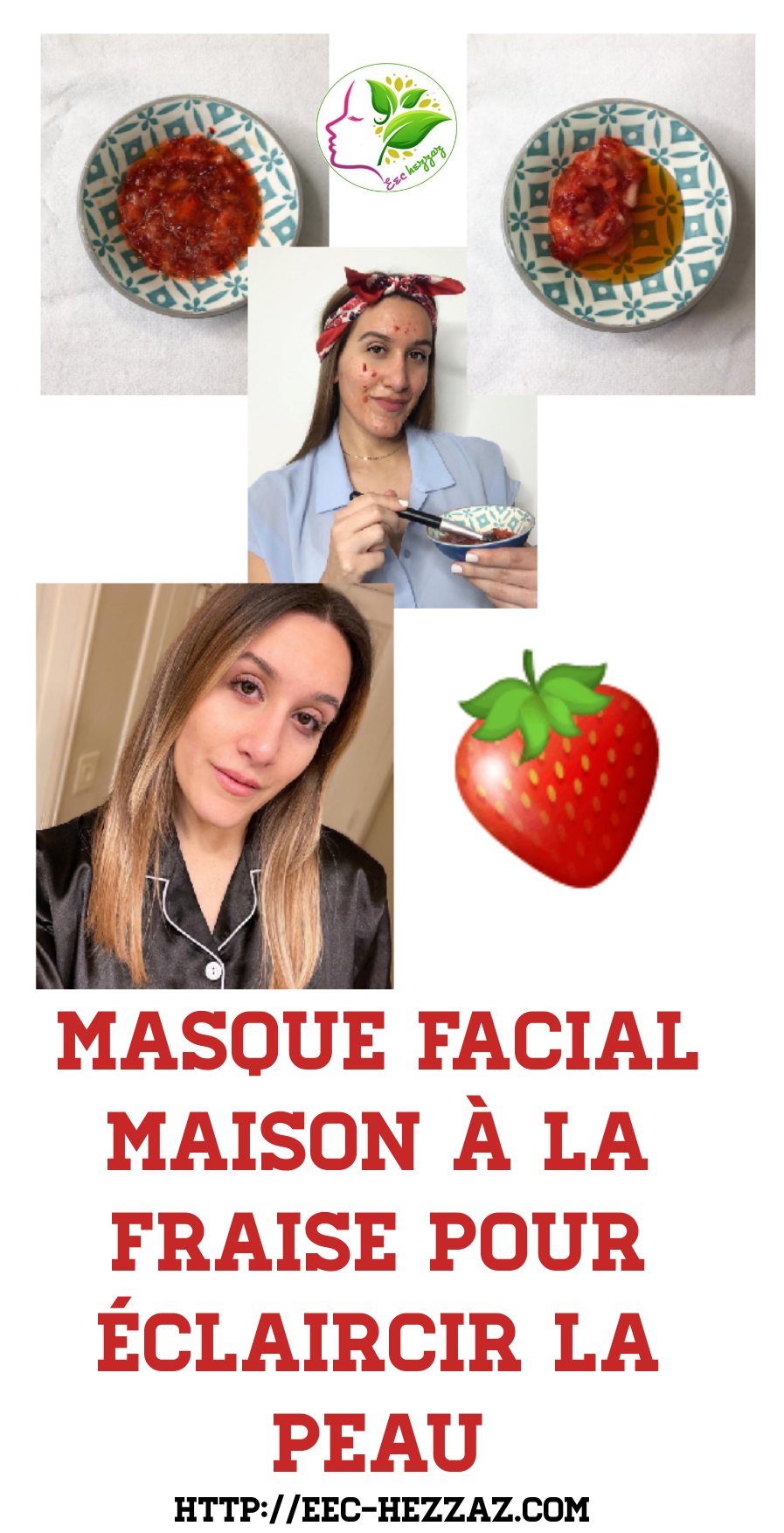 Masque facial maison à la fraise pour éclaircir la peau