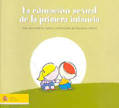 LA EDUCACIÓN SEXUAL DE LA PRIMERA INFANCIA