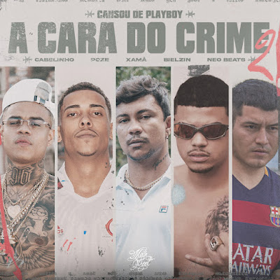 MC Poze do Rodo, Bielzin, MC Cabelinho, Xamã, Neobeats - A Cara do Crime 2 |Download mp3