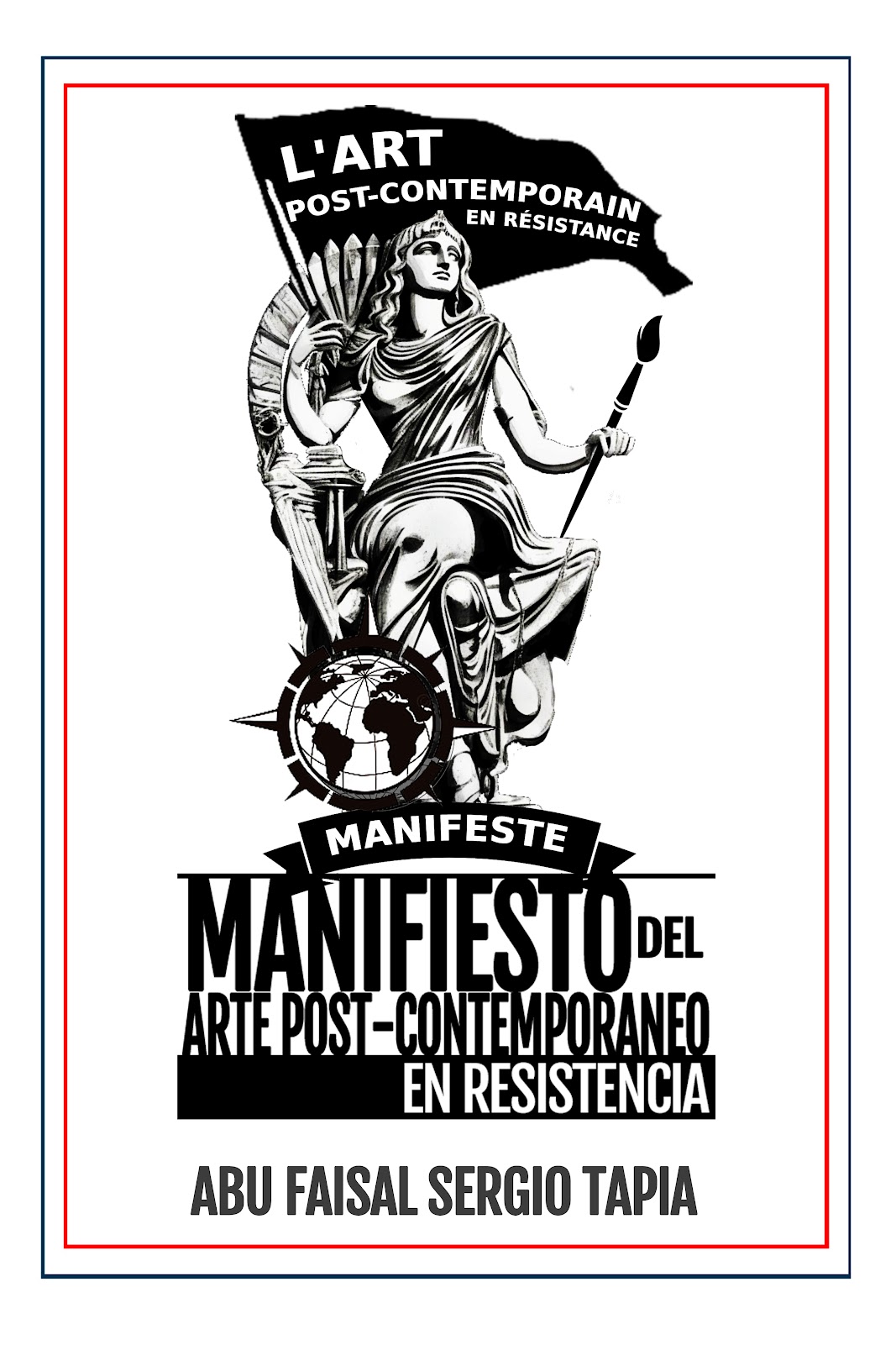 Manifiesto del Arte Post-Contemporáneo en Resistencia MIAPCR MUSUEM