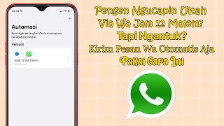 Cara Mengirim Pesan Whatsapp Otomatis Di Iphone