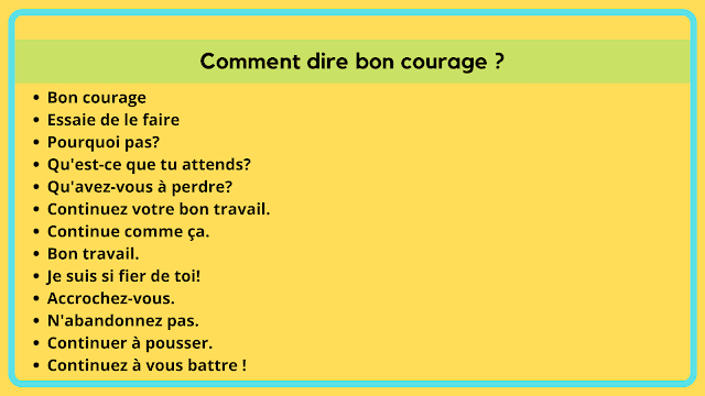 Comment dire bon courage ?